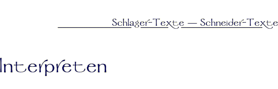 Die ersten Lieder für ...